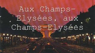 Joe Dassin Champs Elysées Lyrics [upl. by Cymbre]