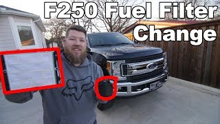 20172019 F250 Fuel Filter Change [upl. by Yllier]