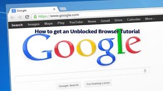 Unblocked Browser Tutorial [upl. by Leugimesoj]