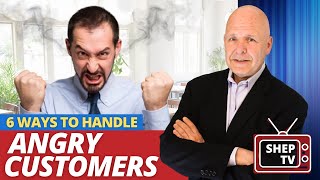 6 BEST WAYS To Handle Angry Customers [upl. by Ahsinor490]