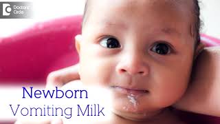 What to do when Newborn Vomits milk  Overfeeding Milk  Dr Harish C  Doctors Circle [upl. by Gerianna]