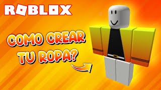 COMO CREAR ROPA EN ROBLOX 2020 [upl. by Menzies]