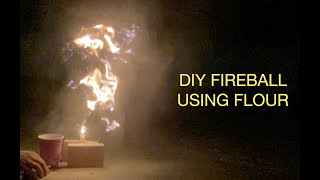 Making a Fireball with Flour [upl. by Noiramed]