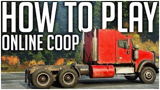 How to Play ONLINE COOP  SnowRunner Tips [upl. by Ecadnarb844]