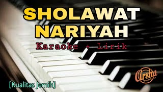 Karaoke Sholawat Nariyah Karaoke  Lirik Kualitas Jernih [upl. by Cykana409]