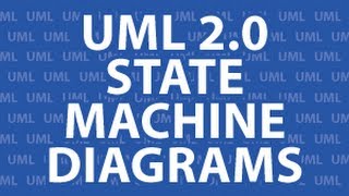 UML 2 State Machine Diagrams [upl. by Shear]