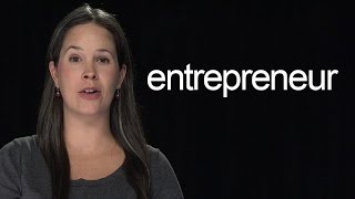 How to Say Entrepreneur – American English [upl. by Marashio]