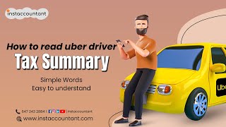 ACCOUNTANT EXPLAINS How to Read Uber Driver Tax Summary in Canada 2020 [upl. by Shumway]