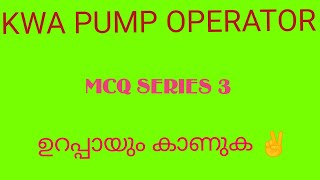 KWA KPSC MECH MCQ3 PUMP OPERATORkeralawaterathority kpsc electrical mechanical engineering [upl. by Nogaem317]