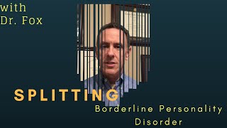 Splitting A Borderline Personality Disorder Defense Mechanism [upl. by Lot]