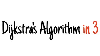 Dijkstras algorithm in 3 minutes [upl. by Crin]