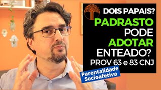 Parentalidade Socioafetiva  Provimento 63 e 83 CNJ na prática [upl. by Berck]