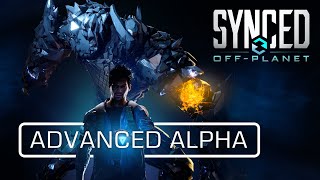 SYNCED OffPlanet  Advanced Alpha Announcement [upl. by Edvard]