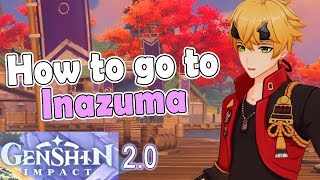 How to go to Inazuma  Genshin Impact [upl. by Emearg]