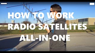 The Ultimate Guide to Working Ham Radio Satellites [upl. by Wandie]