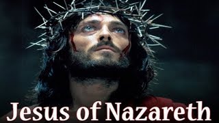 Jesús de Nazareth  Película Completa HD [upl. by Leigh]