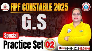 RPF Constable GS Classes 2025  RPF Constable GS Practice Set 02  RPF GKGS MCQs By Parul Maam [upl. by Hekker845]