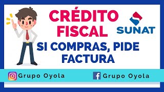 LA IMPORTANCIA DEL CRÉDITO FISCAL  SUNAT  PERÚ [upl. by Llecram]