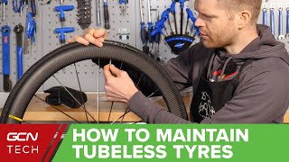 How To Maintain Your Tubeless Tyres  GCN Tech Maintenance Monday [upl. by Arahset]