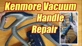 How To Repair the Handle on a Kenmore Canister Vacuum [upl. by Jonette]