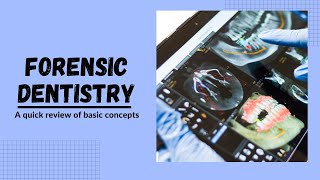 Forensic Dentistry  Forensic Odontology [upl. by Brittany]