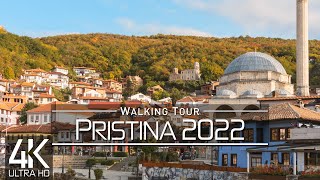 【4K 60fps】🇽🇰 VIRTUAL WALKING TOUR 🚶 «Pristina  Kosovo 2022» 🎧 ORIGINAL SOUNDS 🚫 NO COMMENT 📺 ASMR [upl. by Mancino]