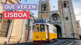 Qué ver en Lisboa  10 Lugares imprescindibles 🇵🇹 [upl. by Braca]