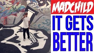 Madchild  quotIt Gets Betterquot  Official Music Video [upl. by Omarr]