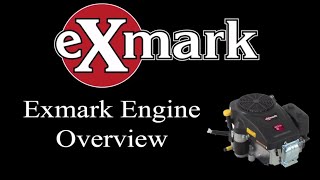 Exmark Engine 708 cc Overview [upl. by Douty993]