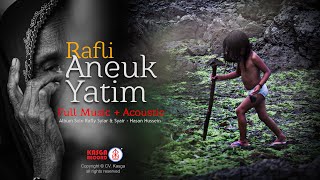 Rafli  Aneuk Yatim Lirik  Acoustic Minus One Vocals [upl. by Annauj]