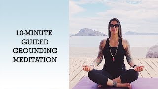 10Minute Grounding Meditation  Guided Meditation [upl. by Lancelot]