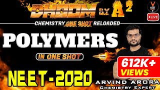 Polymers Chemistry Class 12 One Shot  Chemistry NEET 2023  Arvind Arora Sir [upl. by Xerxes830]