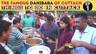 EP 1 Cuttack  Odisha Tourism Street food and sightseeing [upl. by Sathrum]