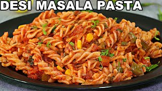 Desi Masala Pasta  Indian Style Pasta Recipe  Quick Masala Pasta Recipe [upl. by Berhley]