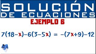 Solucionar ecuaciones lineales  Ejemplo 6 [upl. by Thoma]