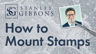 Stamp collecting for beginners Mounting stamps [upl. by Anirok]