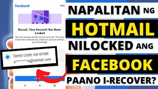 FACEBOOK HOTMAIL RECOVERY l PAANO IRECOVER ANG NALOCKED NA FACEBOOK ACCOUNT l TUTORIAL [upl. by Yennep]