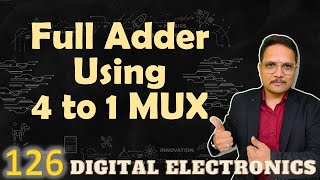 Full Adder Implementation using 4 to 1 Multiplexer Designing and Circuit [upl. by Morrissey]