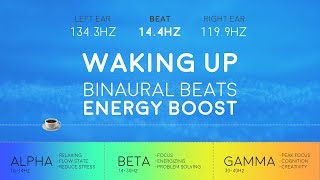 WAKING UP Powerful Binaural Beats ☕ Morning Energy Boost [upl. by Wiltz]