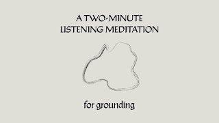 A 2Minute Meditation for Grounding [upl. by Iznekcam275]