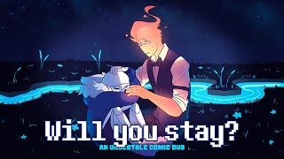 Will you stay Undertale Comic Dub [upl. by Nilahs920]