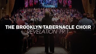 Revelation 191  The Brooklyn Tabernacle Choir [upl. by Lauter]