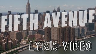 Walk off the Earth  Fifth Avenue Lyric Video [upl. by Aned]