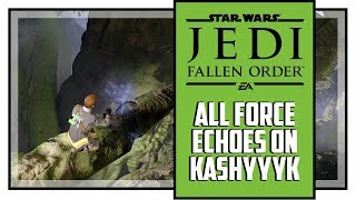 Jedi Fallen Order ALL FORCE ECHO Locations Kashyyyk [upl. by Ahsekin]