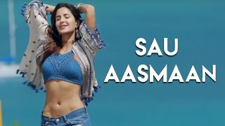 English lyrics Sau Aasmaan  Full Video song lyrics with English translation [upl. by Hirsch287]