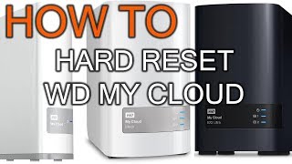 How to Hard Reset WD my Cloud [upl. by Arrakat209]