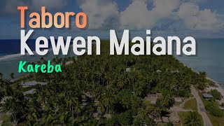 Taboro Kewen Maiana  Kareba [upl. by Ronyam570]