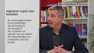 Algemeen bestuursrecht  Bestuursacademie Nederland [upl. by Nonnahsal]