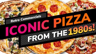 Retro Commercials  Iconic Pizza from the 1980s [upl. by Doggett]