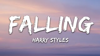 Harry Styles  Falling Lyrics [upl. by Ahsote]